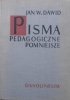 Jan W. Dawid • Pisma pedagogiczne pomniejsze